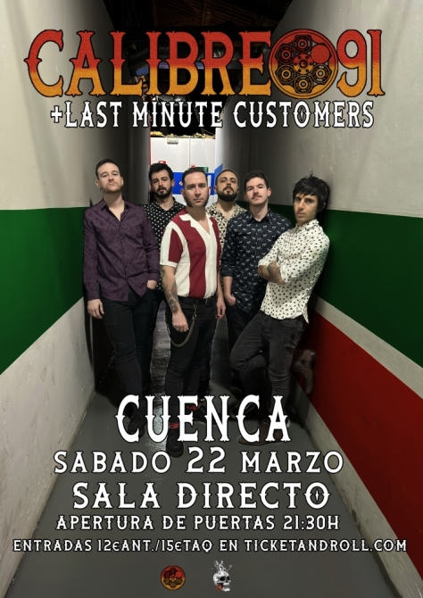 Calibre 91 + Last Minute Customers en Cuenca