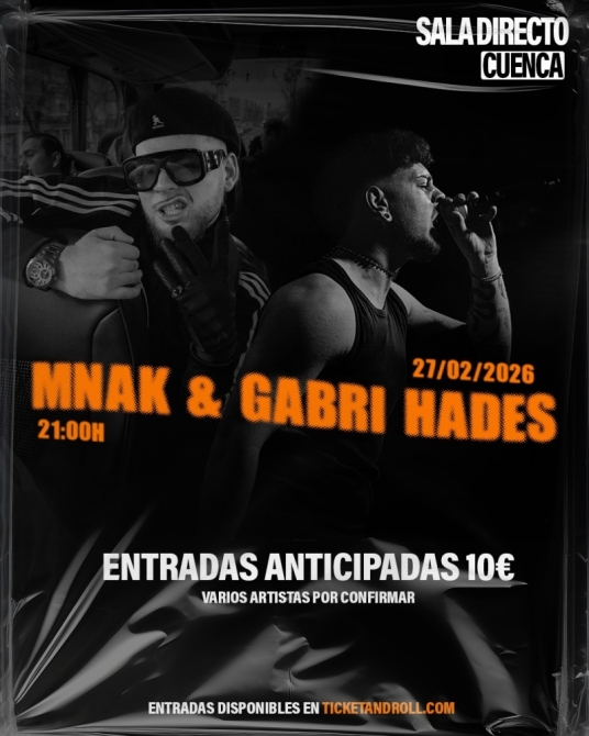 Mnak & Gabri Hades en Cuenca