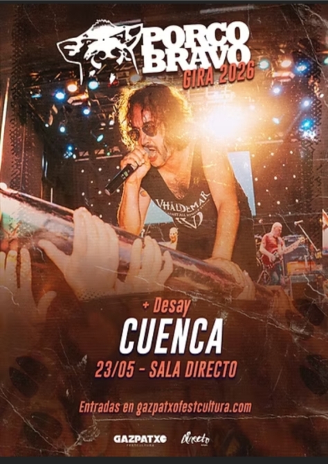 Porco Bravo + Desay en Cuenca